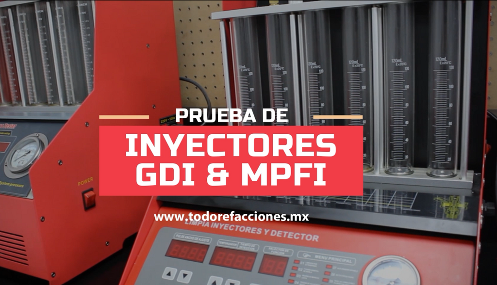 Prueba de Inyectores GDI & MPFI